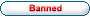 Banned User